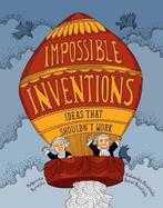 Impossible Inventions 9781776571703 Malgorzata Mycielska, Verzenden, Zo goed als nieuw, Malgorzata Mycielska
