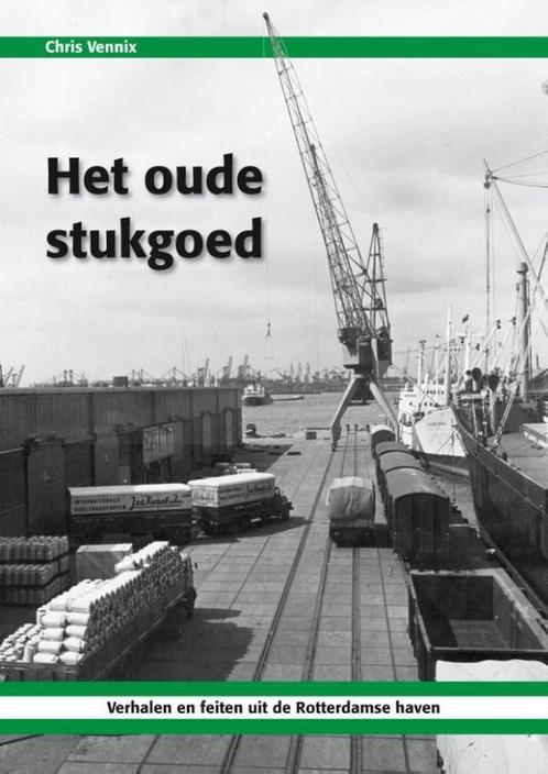 Het oude stukgoed 9789491354311 Chris Vennix, Boeken, Hobby en Vrije tijd, Zo goed als nieuw, Verzenden