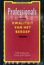 PROFESSIONALS 9789025401740, Pieterjan van Delden, Verzenden