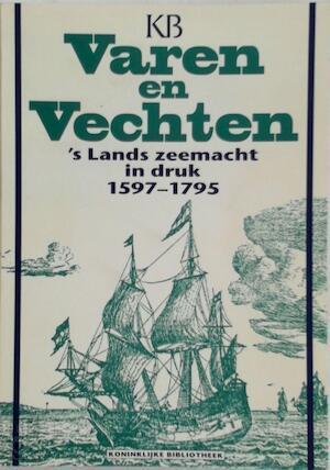 Varen & vechten: s lands zeemacht (1597-1795) in druk, Livres, Langue | Langues Autre, Envoi