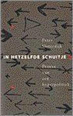 In hetzelfde schuitje 9789029537124 P. Sloterdijk, Boeken, Verzenden, Zo goed als nieuw, P. Sloterdijk