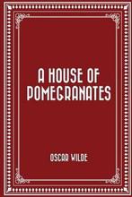 A House of Pomegranates 9781522721949 Oscar Wilde, Boeken, Verzenden, Gelezen, Oscar Wilde