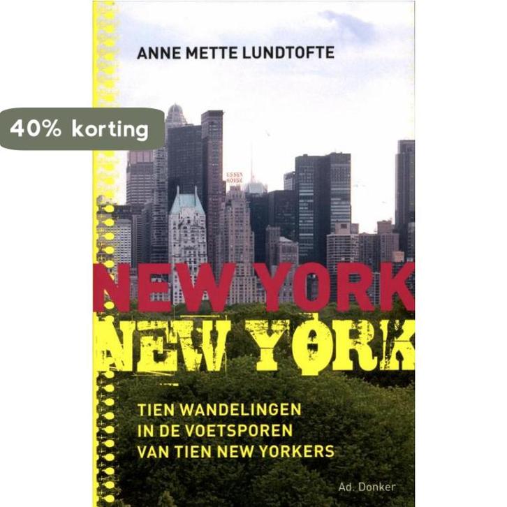 New York New York 9789061006510 Anne Mette Lundtofte, Boeken, Reisgidsen, Zo goed als nieuw, Verzenden