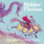 Ridder Florian - Ridder Florian 9789025740849, Boeken, Kinderboeken | Kleuters, Gelezen, Marjet Huiberts, Verzenden