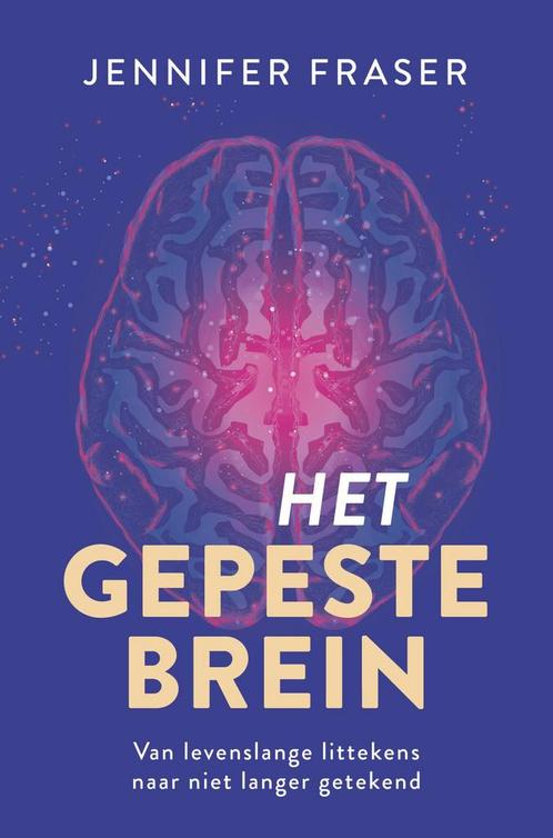 Het gepeste brein (9789020220766, Jennifer Fraser), Boeken, Psychologie, Nieuw, Verzenden