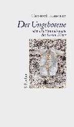 Der Ungeborene oder Die Himmelsareale des Anselm Kiefer, Boeken, Verzenden, Zo goed als nieuw, Christoph Ransmayr