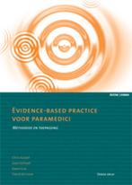 Evidence-based practice voor paramedici 9789059318496, Verzenden, Zo goed als nieuw, Chris Kuiper