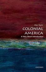 Colonial America 9780199766239 Alan Taylor, Verzenden, Zo goed als nieuw, Alan Taylor
