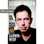 Schooldagen 9789045027319 Gerwin van der Werf, Boeken, Verzenden, Gelezen, Gerwin van der Werf