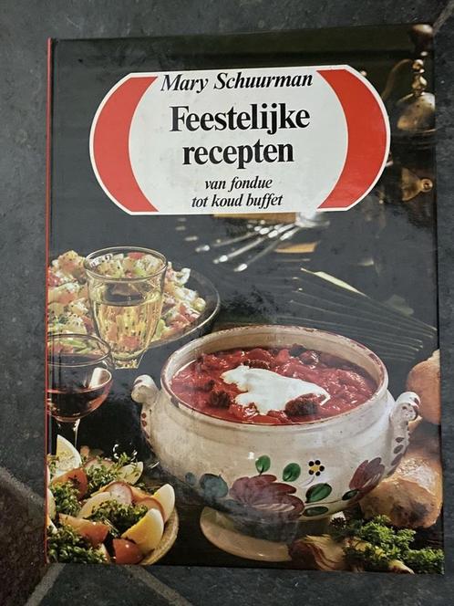 Feestelijke recepten van fondue tot koud buffet Schuurman, Boeken, Overige Boeken, Zo goed als nieuw, Verzenden