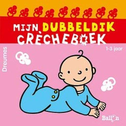 Dreumes Mijn Dubbeldik Crecheboek 9789037477290, Livres, Livres pour enfants | Jeunesse | 13 ans et plus, Envoi
