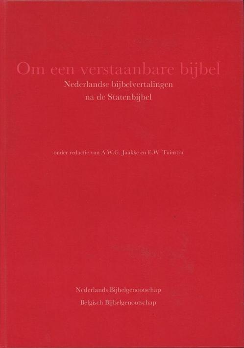Om een verstaanbare bijbel / Nederlandse bijbelvertalingen, Boeken, Overige Boeken, Gelezen, Verzenden