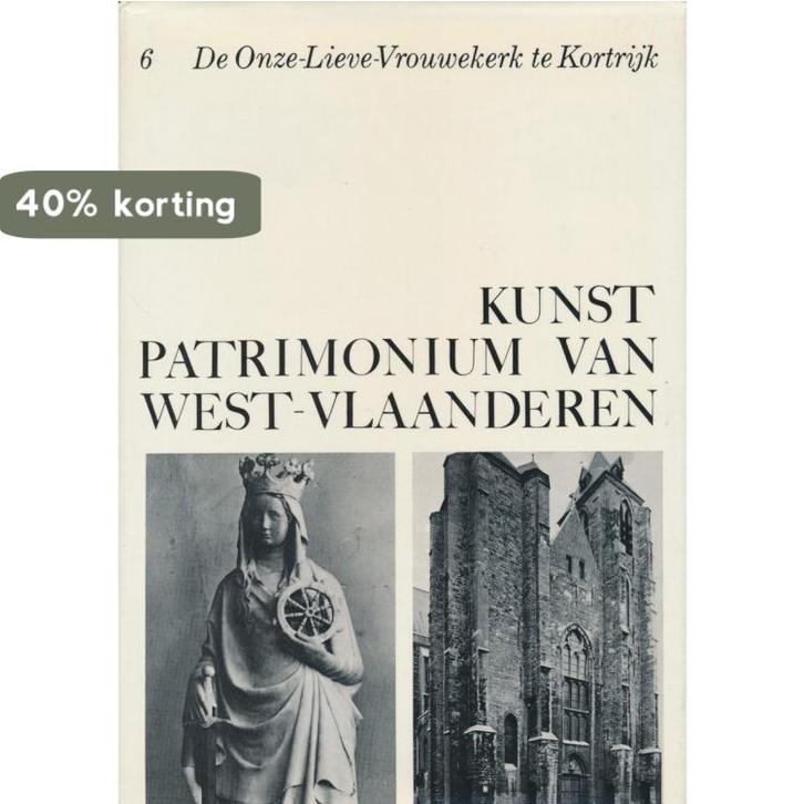 Onze lieve vrouwekerk te kortryk 9789020900767 Devliegher, Boeken, Kunst en Cultuur | Architectuur, Gelezen, Verzenden