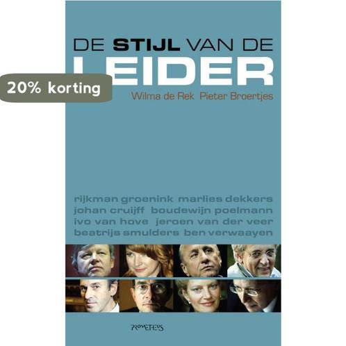 De stijl van de leider 9789044617832 Wilma de Rek, Boeken, Economie, Management en Marketing, Zo goed als nieuw, Verzenden