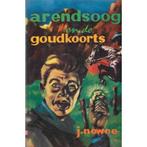 Arendsoog en de goudkoorts / Arendsoog / 20 9789020830514, Verzenden, Jan Nowee