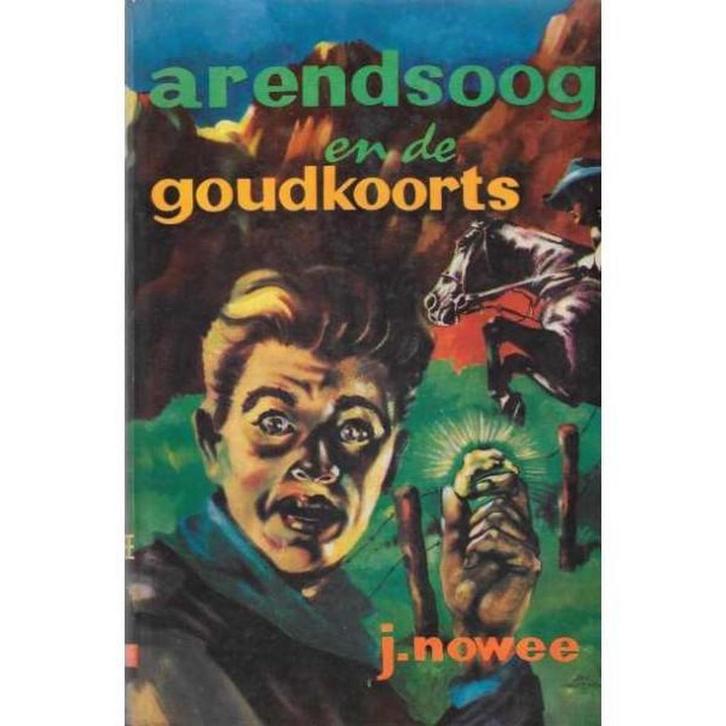 Arendsoog en de goudkoorts / Arendsoog / 20 9789020830514, Boeken, Kinderboeken | Jeugd | 13 jaar en ouder, Gelezen, Verzenden