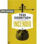 Incendio 9789059652453 Tess Gerritsen, Boeken, Verzenden, Zo goed als nieuw, Tess Gerritsen