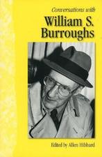 Conversations with William S. Burroughs 9781578061839, Boeken, Gelezen, William S. Burroughs, Verzenden
