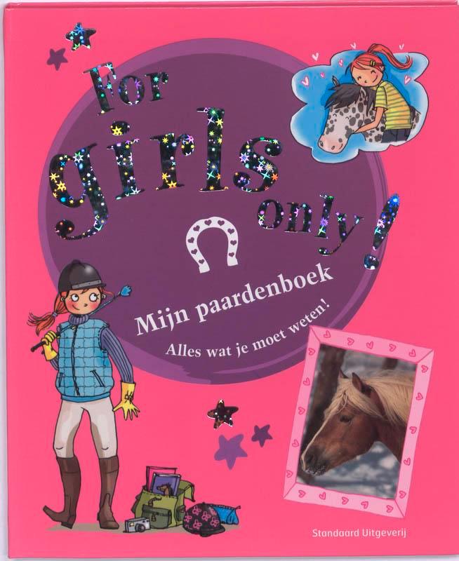 Mijn paardenboek / For Girls Only! 9789002238260, Boeken, Overige Boeken, Gelezen, Verzenden