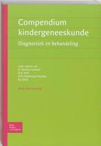Compendium kindergeneeskunde 9789031342716, Verzenden, Zo goed als nieuw