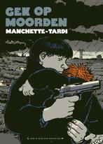 Gek op moorden 9789054923589 Jacques Tardi, Boeken, Stripverhalen, Verzenden, Zo goed als nieuw, Jacques Tardi