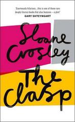 Clasp 9780091954444 Sloane Crosley, Verzenden, Gelezen, Sloane Crosley