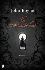 Het victoriaanse huis 9789022578018 John Boyne, Boeken, Verzenden, Gelezen, John Boyne
