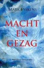Macht en gezag 9789490382803 Mark Eyskens, Verzenden, Gelezen, Mark Eyskens
