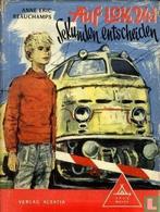 Neveu, Charlotte - Auf Lok 241 - 1961, Boeken, Verzenden, Gelezen