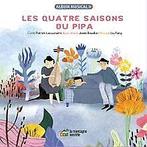 Les quatre saisons du pipa  Lacoursière, Patrick  Book, Livres, Lacoursière, Patrick, Verzenden