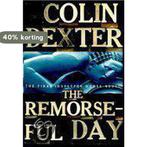 Inspector Morse Mysteries-The Remorseful Day 9780609606223, Verzenden, Colin Dexter