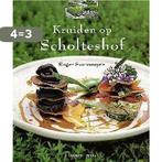 LEVEN MET KRUIDEN OP SCHOLTESHOF 9789020932461 R. Souvereyns, Verzenden, Gelezen, R. Souvereyns