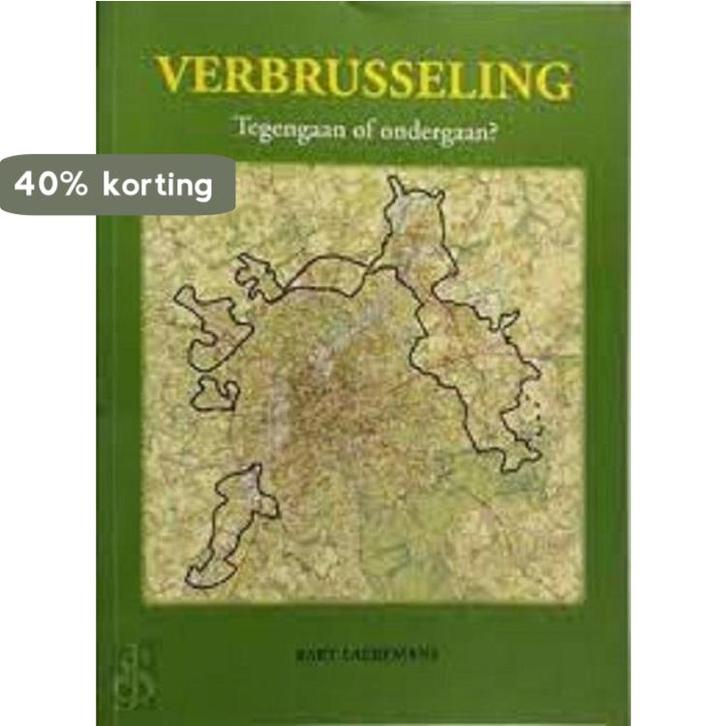 VerBrusseling? Tegengaan of ondergaan 9789078898023, Boeken, Hobby en Vrije tijd, Gelezen, Verzenden