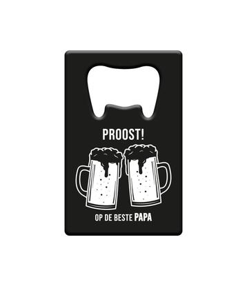 Bieropener Proost Op De Beste Papa, Verzenden