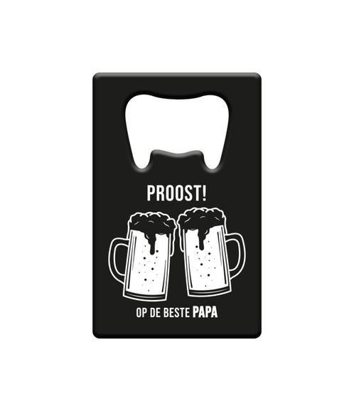 Bieropener Proost Op De Beste Papa, Hobby en Vrije tijd, Feestartikelen, Nieuw, Verzenden