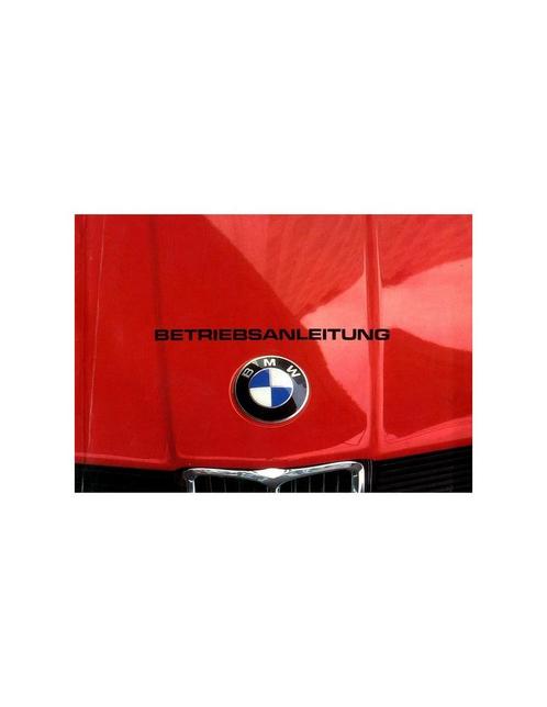 1981 BMW 3 SERIE INSTRUCTIEBOEKJE DUITS, Autos : Divers, Modes d'emploi & Notices d'utilisation, Enlèvement ou Envoi