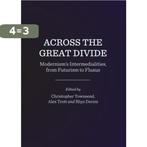 Across the Great Divide 9781443854788 Alex Trott, Verzenden, Zo goed als nieuw, Alex Trott