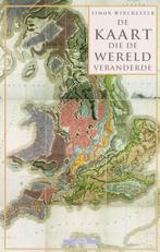 De Kaart Die De Wereld Veranderde 9789045009056, Boeken, Zo goed als nieuw, Verzenden, S. Winchester