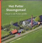 Het Putter stoomgemaal 9789492055286, Livres, Guides touristiques, Rob Bosman, Verzenden
