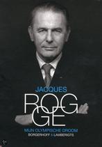 Mijn Olympische droom 9789089310132 J. Rogge, Verzenden, Gelezen, J. Rogge