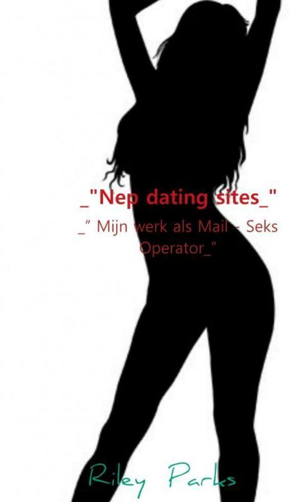 _Nep dating sites_ 9789464050608 Riley Parks, Livres, Loisirs & Temps libre, Envoi