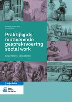 Praktijkgids motiverende gespreksvoering social work, Verzenden, Michaela van der Veen
