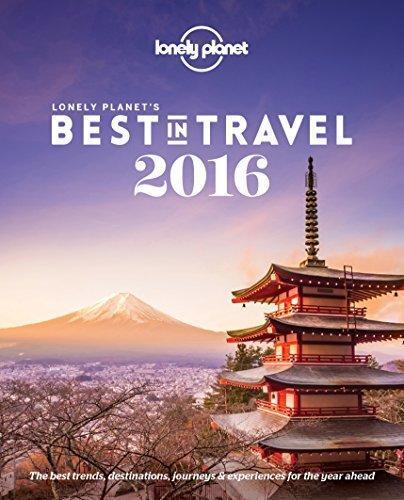 Lonely Planets Best in Travel 2016 9781743607459, Boeken, Taal | Engels, Zo goed als nieuw, Verzenden