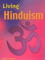 Living religions: Hinduism by Lynne Gibson (Paperback), Lynne Gibson, Verzenden
