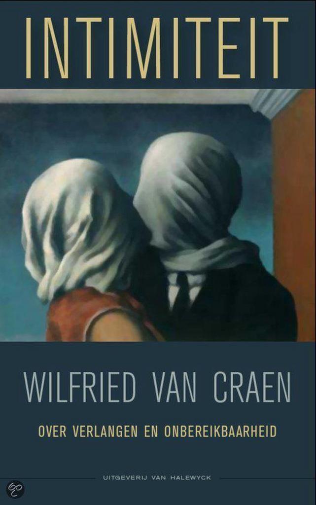 Intimiteit 9789056177607 W. Craen, Boeken, Politiek en Maatschappij, Gelezen, Verzenden