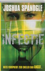 Infectie 9789044317411, Boeken, Verzenden, Gelezen, J. Spanogle