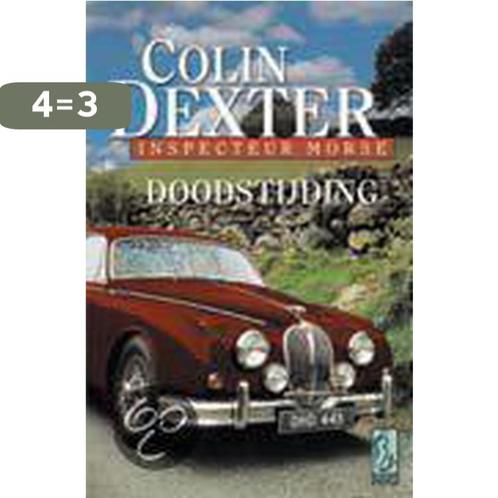 Doodstijding / Sirene pockets / 59 9789058310156 C. Dexter, Boeken, Thrillers, Gelezen, Verzenden