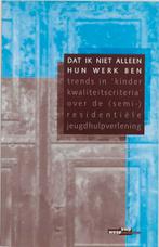 DAT IK NIET ALLEEN HUN WERK BEN DR 1 9789066653160, Boeken, Verzenden, Gelezen, Flory A. van Beek