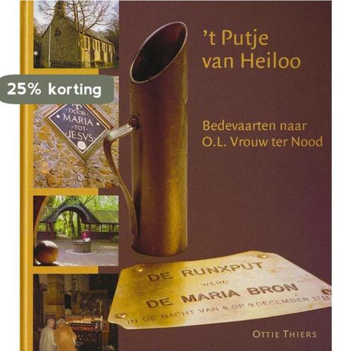 t Putje van Heiloo 9789065508584 O. Thiers, Livres, Livres Autre, Envoi