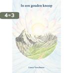 In een gouden knoop 9789493280885 Laura Verschuere, Boeken, Verzenden, Zo goed als nieuw, Laura Verschuere